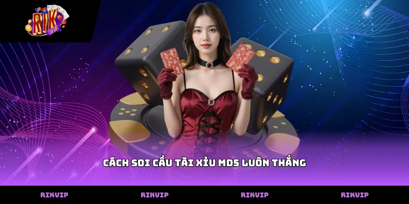 cach soi cau tai xiu md5 luon thang